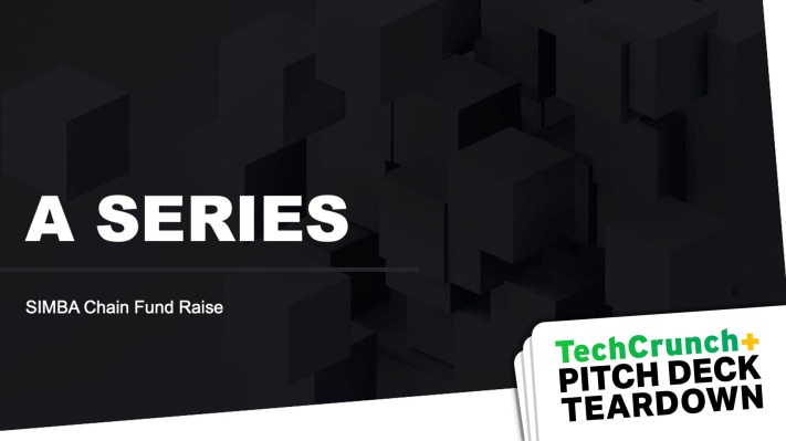 Desmontaje de la plataforma de lanzamiento: la plataforma Serie A de $ 25 millones de Simba Chain