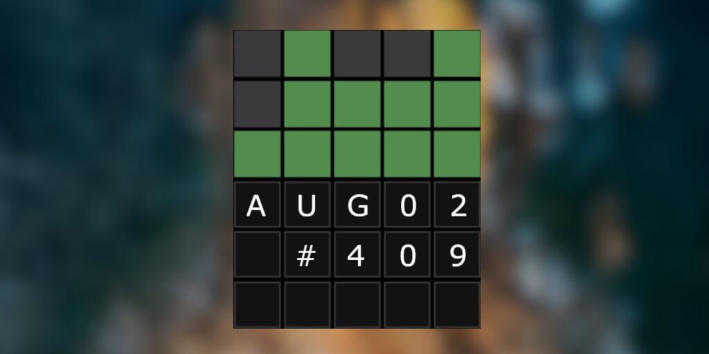 Wordle 409: 2 de agosto de 2022 Sugerencias y respuestas