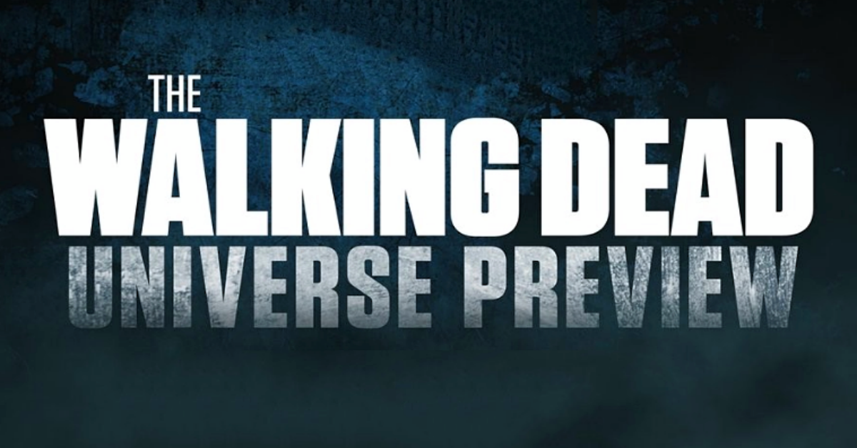 ¿A qué hora es The Walking Dead Universe Preview 2022?