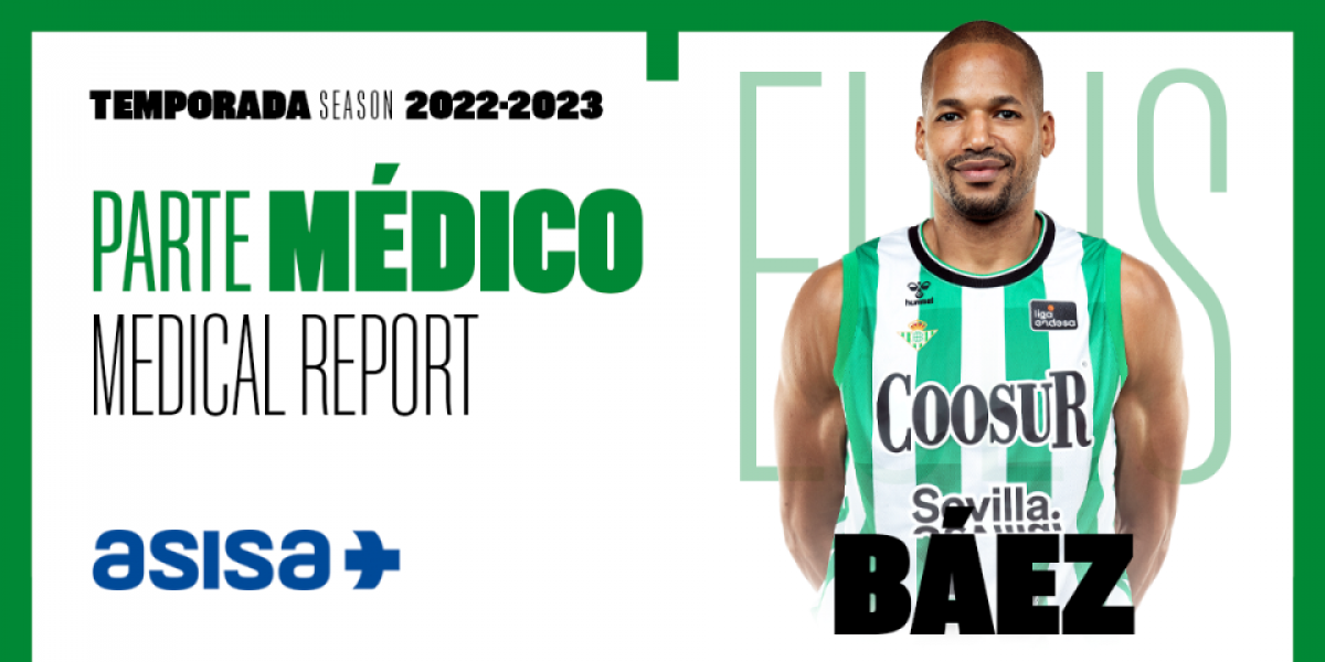 Báez (Coosur Betis), baja para la Supercopa por un esguince en la rodilla