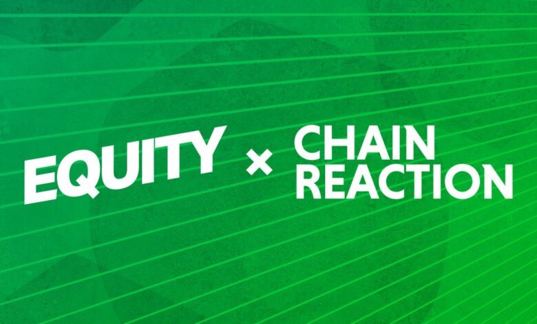Chain Reaction x Equity hablan sobre la fusión de Ethereum