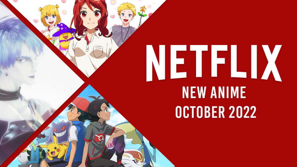 Nuevo anime en Netflix en octubre de 2022