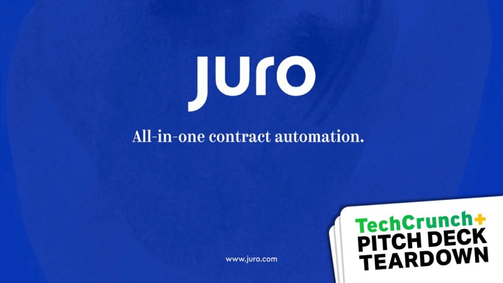 Desmontaje del Pitch Deck: el mazo Serie B de $ 23 millones de Juro