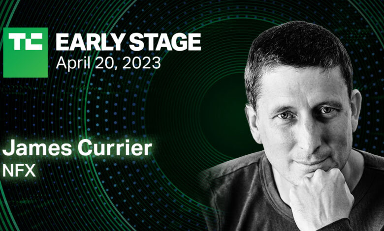 El fundador y VC de NFX, James Currier, examina ideas de empresas emergentes en TC Early Stage