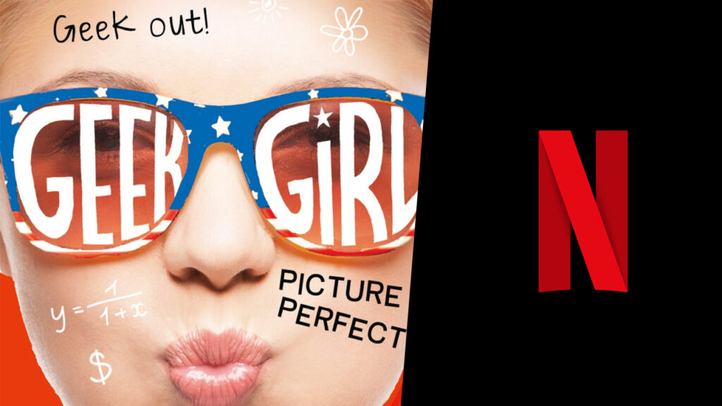 'Geek Girl': Netflix lanzará una nueva adaptación de una serie para adolescentes