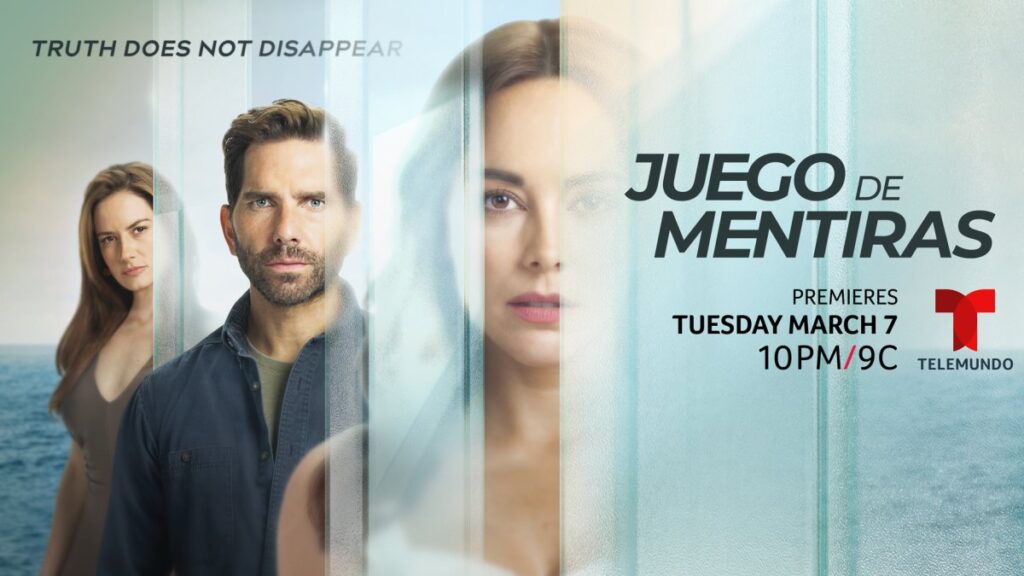 Conoce la fecha de estreno de “Juego de Mentiras”, la nueva serie original de Telemundo