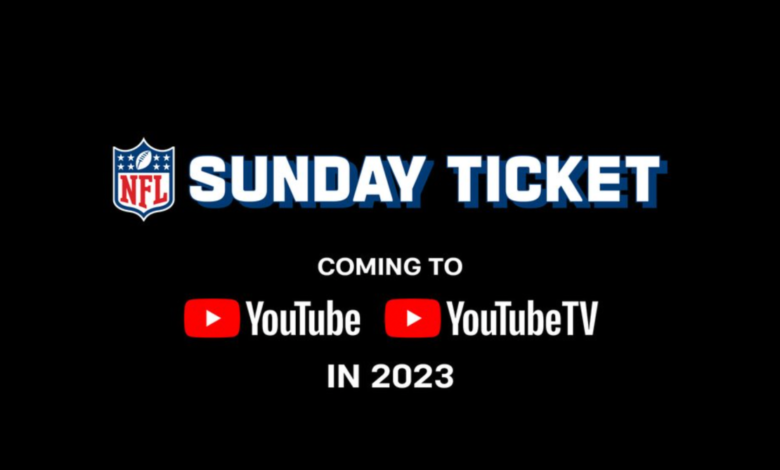 La NFL considera una oferta de Sunday Ticket más barata en YouTube con menos juegos