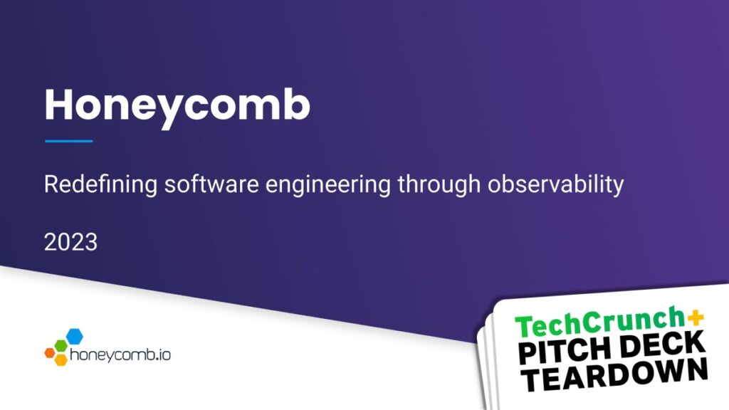 Desmontaje de la plataforma de lanzamiento: plataforma Serie D de $ 50 millones de Honeycomb