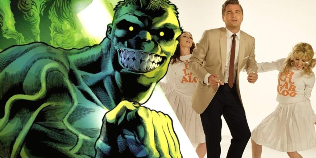 hulk tarantino once upon a time in hollywood