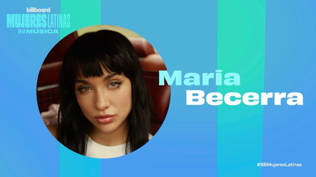 Maria Becerra recibirá el premio “Visionaria” en los Billboard Mujeres Latinas en la Música