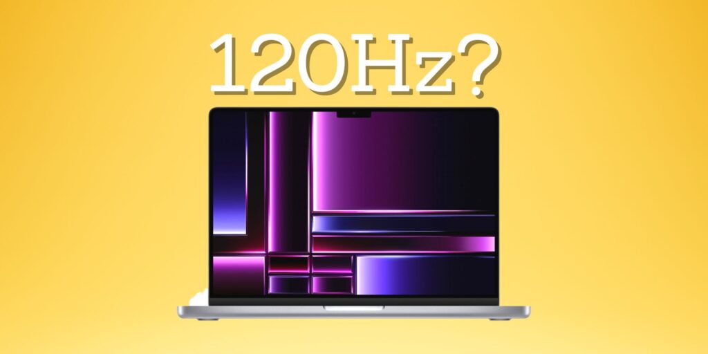 ¿Qué MacBooks tienen una pantalla de 120 Hz?  Aquí está la lista completa