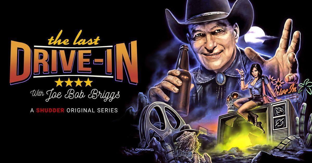 Los mejores episodios de The Last Drive-In de Shudder con Joe Bob Briggs