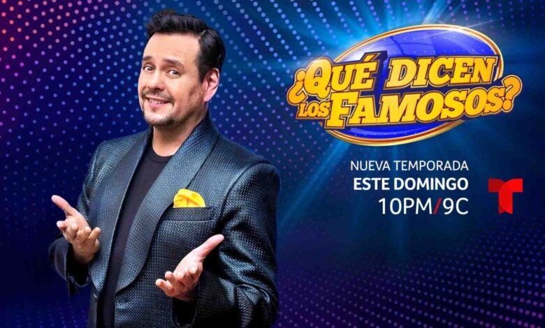 ¿Qué dicen los famosos? Regresa este domingo con una excitante segunda temporada