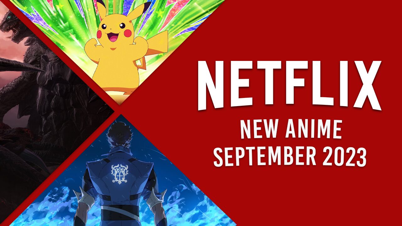 nuevo anime en netflix en septiembre de 2023 nuevo anime en netflix en septiembre de 2023