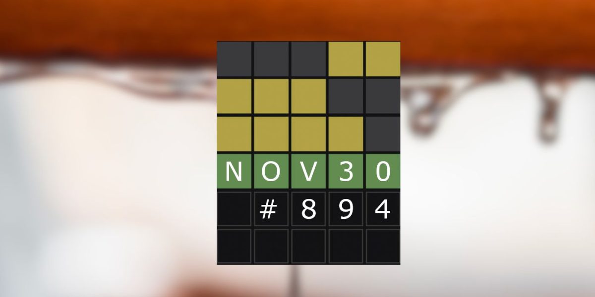 Respuestas y sugerencias de Wordle de hoy para el 30 de noviembre de 2023 (rompecabezas n.° 894)