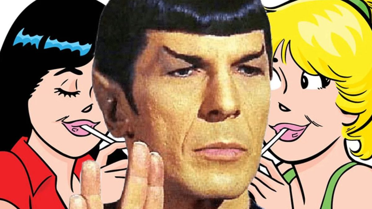 El señor Spock denuncia la obsesión de Betty y Veronica por Archie en este crossover sorpresa