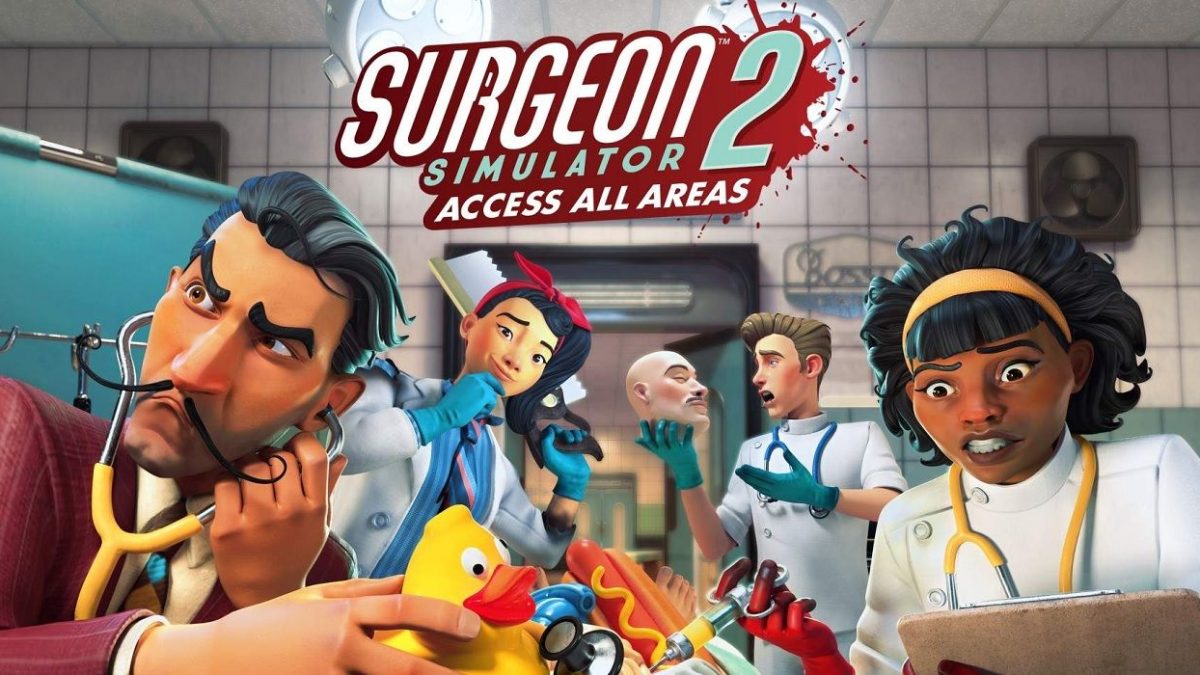 Surgeon Simulator 2: acceso a todas las áreas: revisión de un juego de Rude Health