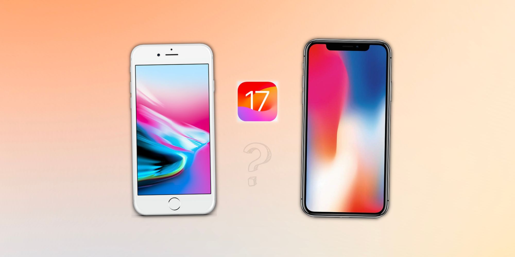 ¿El iPhone 8 y el iPhone X tendrán iOS 17?  Aquí están los dispositivos compatibles