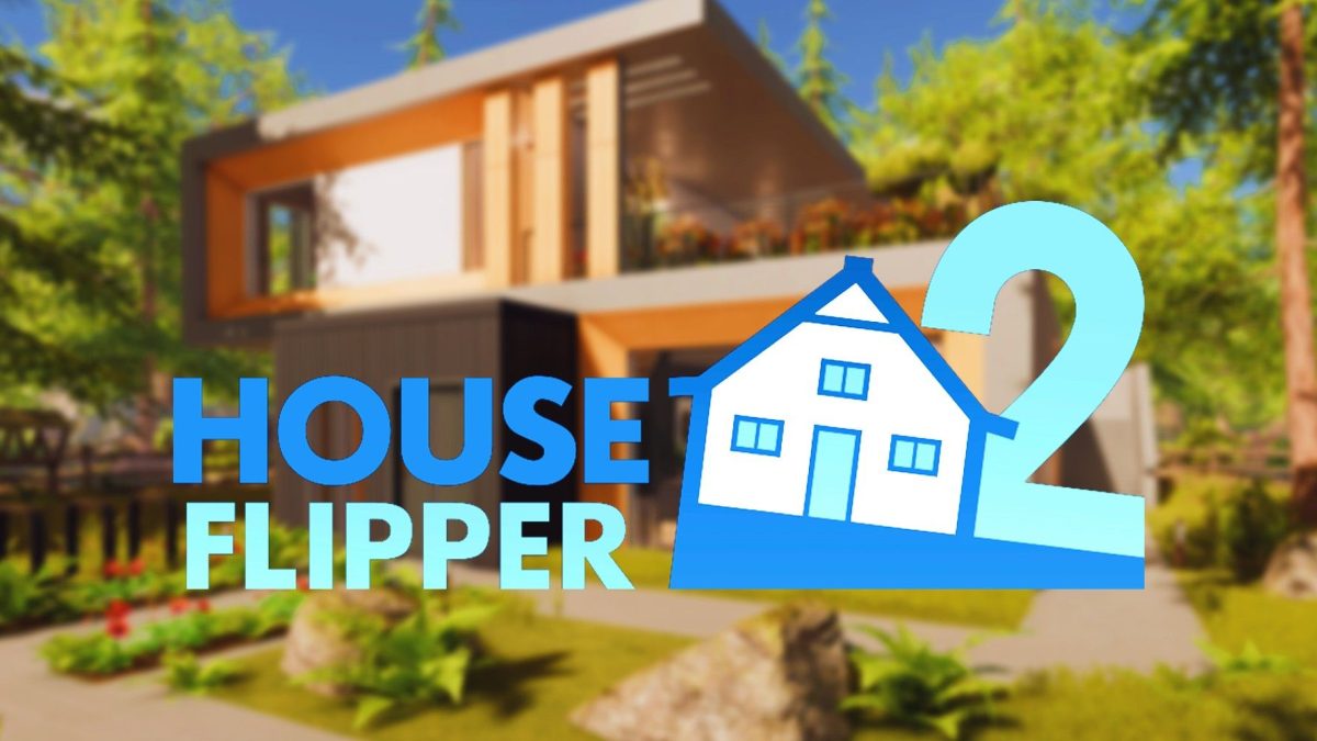 "Construido mejor que el original" - Revisión de House Flipper 2