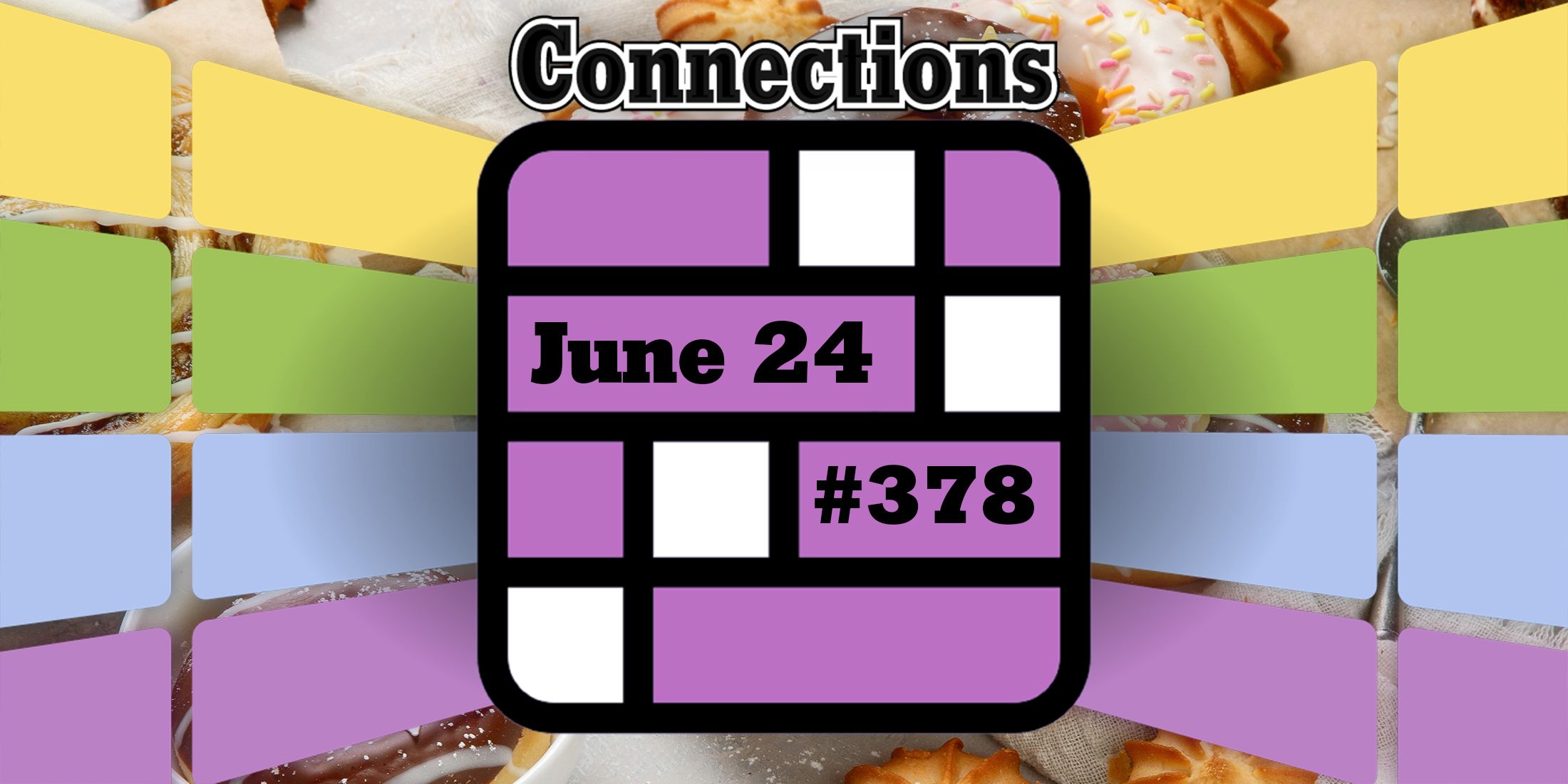 Consejos y respuestas sobre conexiones de hoy para el 24 de junio de 2024 (rompecabezas n.° 378)