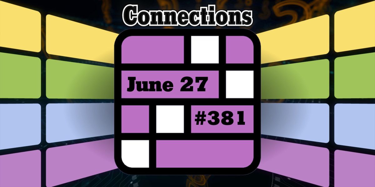 Consejos y respuestas sobre conexiones de hoy para el 27 de junio de 2024 (rompecabezas n.° 381)