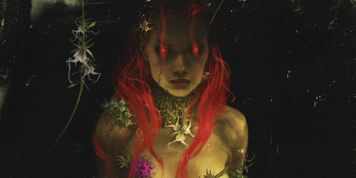 Poison Ivy se transforma en el críptido más espeluznante de Ciudad Gótica mientras DC se vuelve totalmente Lovecraft