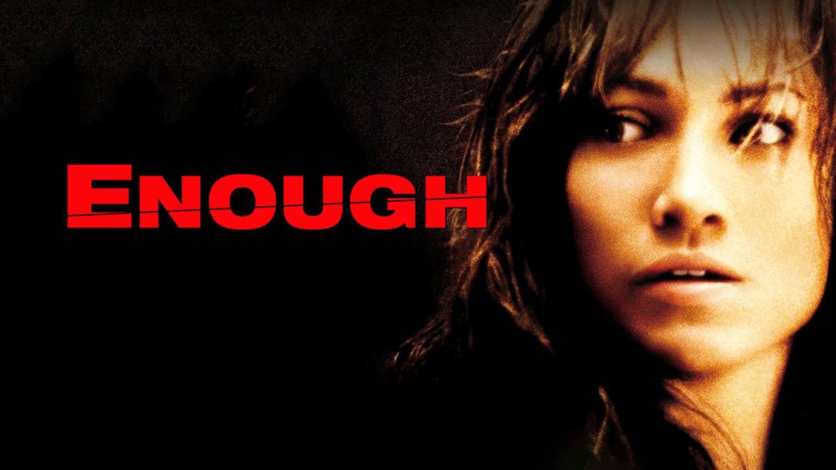 Tráiler de Enough 2002