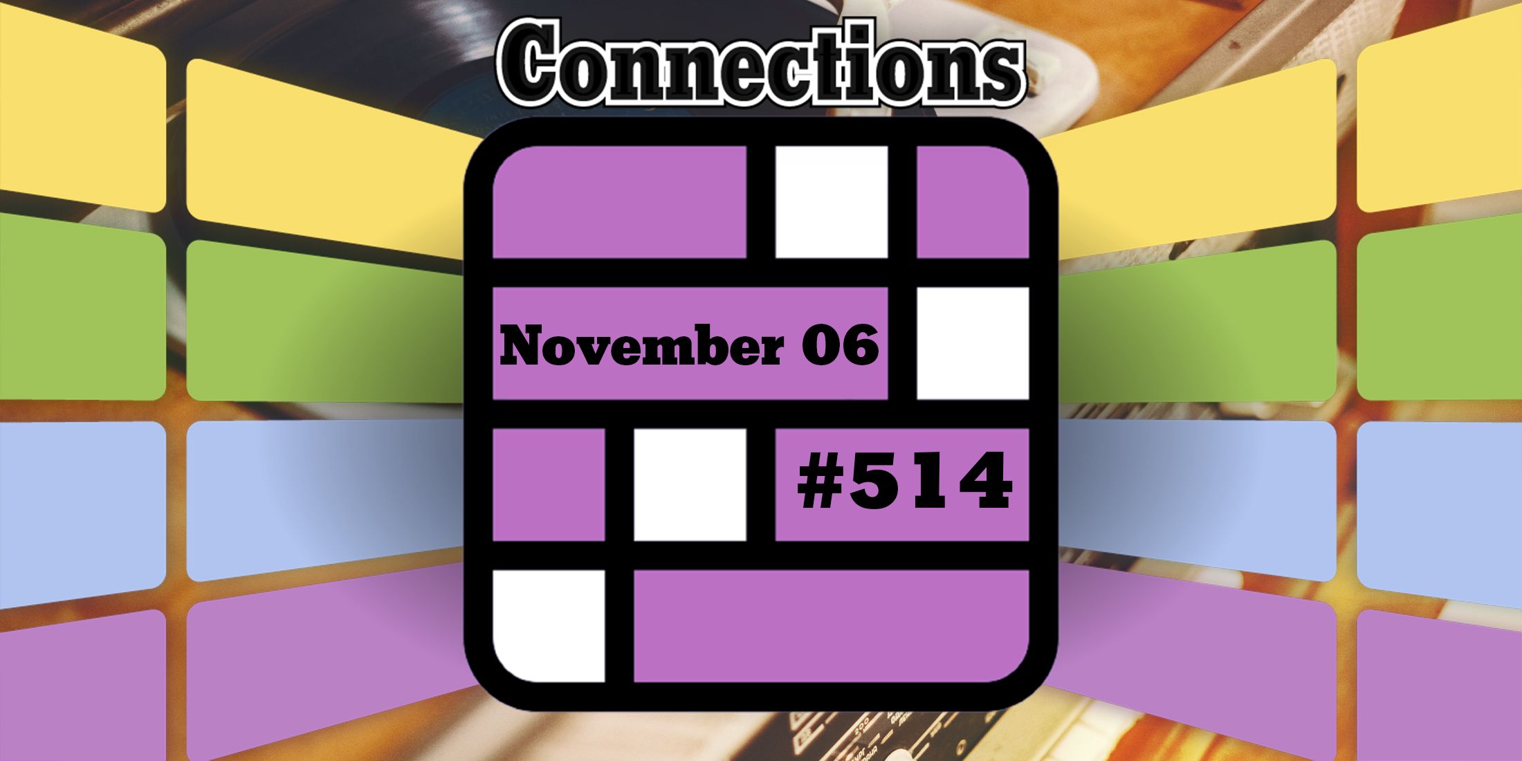 Consejos y respuestas sobre conexiones de hoy para el 6 de noviembre de 2024 (rompecabezas n.° 514)