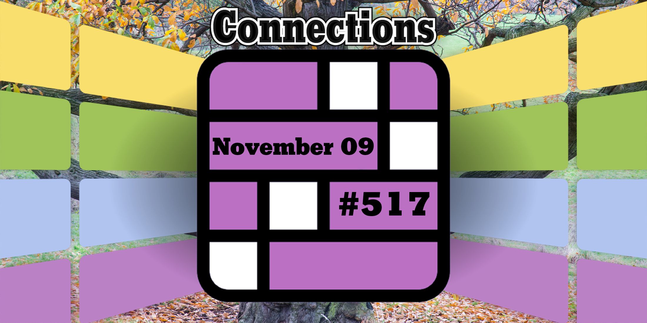 Consejos y respuestas sobre conexiones de hoy para el 9 de noviembre de 2024 (rompecabezas n.º 517)