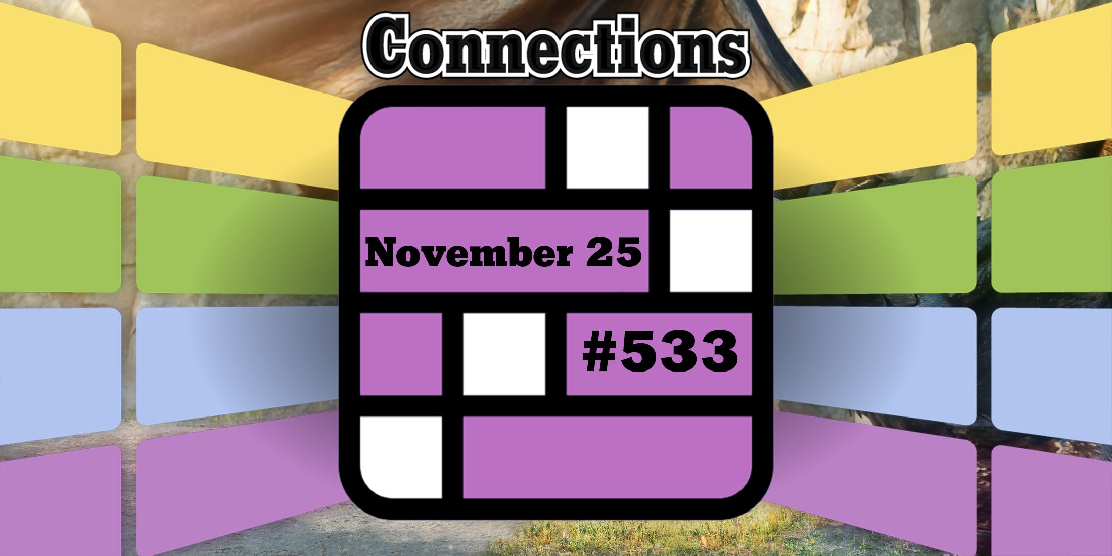 Consejos y respuestas sobre conexiones de hoy para el 25 de noviembre de 2024 (rompecabezas n.° 533)