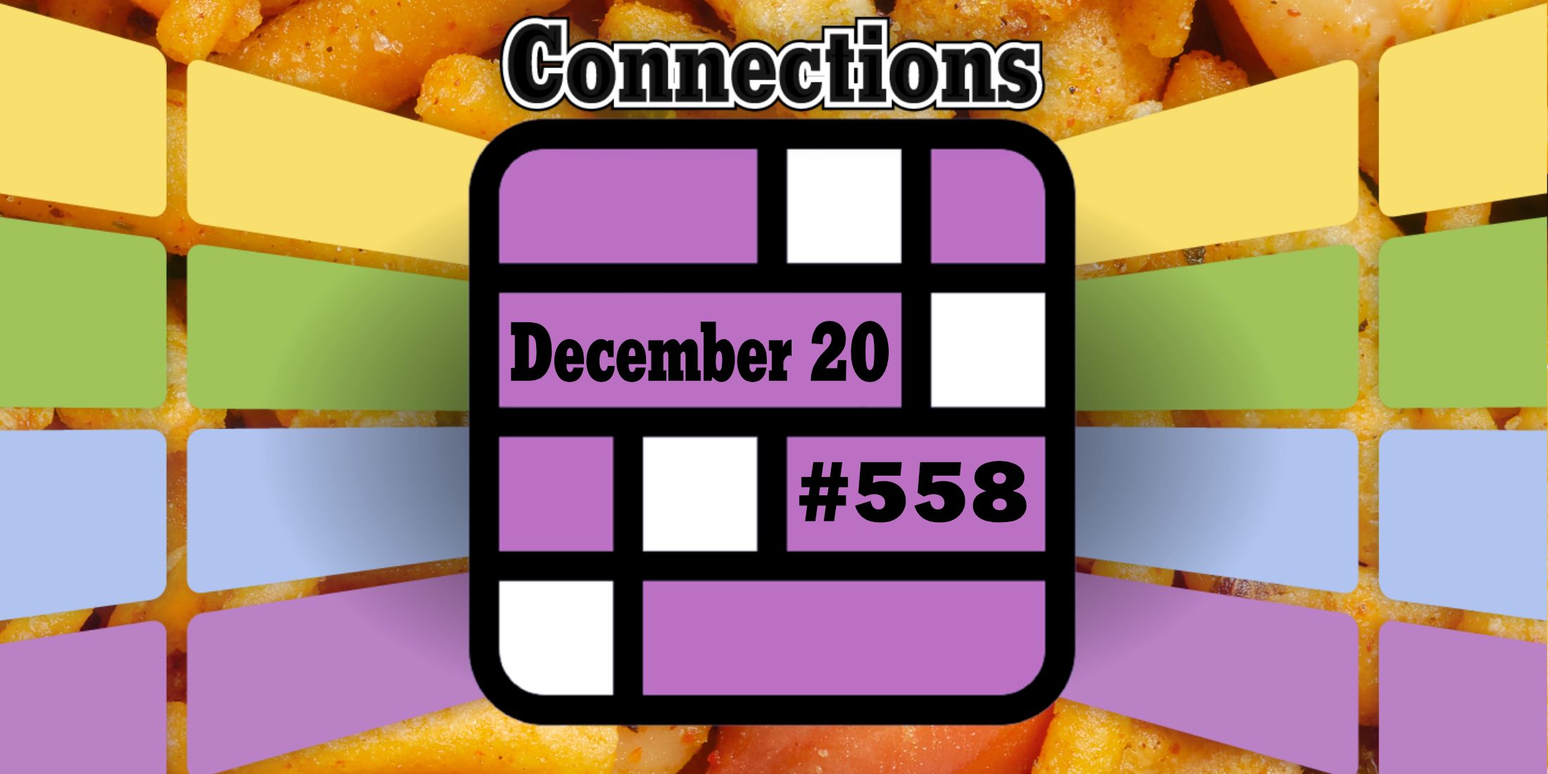 Consejos y respuestas sobre conexiones de hoy para el 20 de diciembre de 2024 (rompecabezas n.° 558)