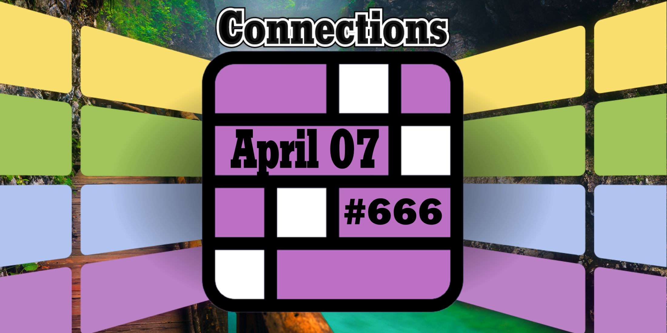 Conexiones y respuestas de las conexiones de hoy para el 07 de abril de 2025 (rompecabezas #666)