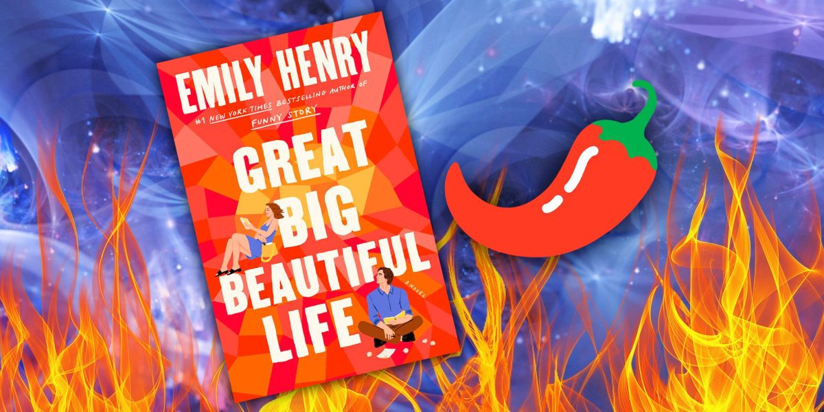 ¿Qué tan picante es el nuevo libro de romance de Emily Henry, Great Big Beautiful Life?