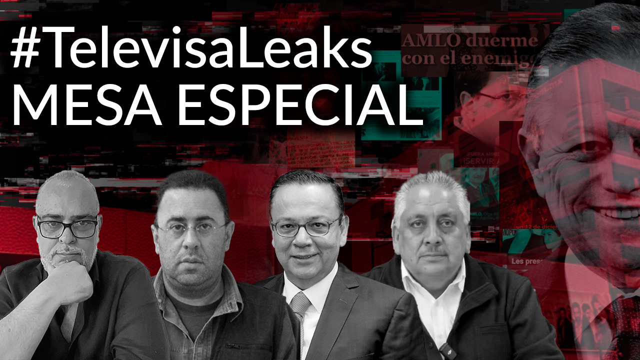 Programa Especial Televisa Leaks | Zaldivar, el poder judicial y las telecomunicaciones
