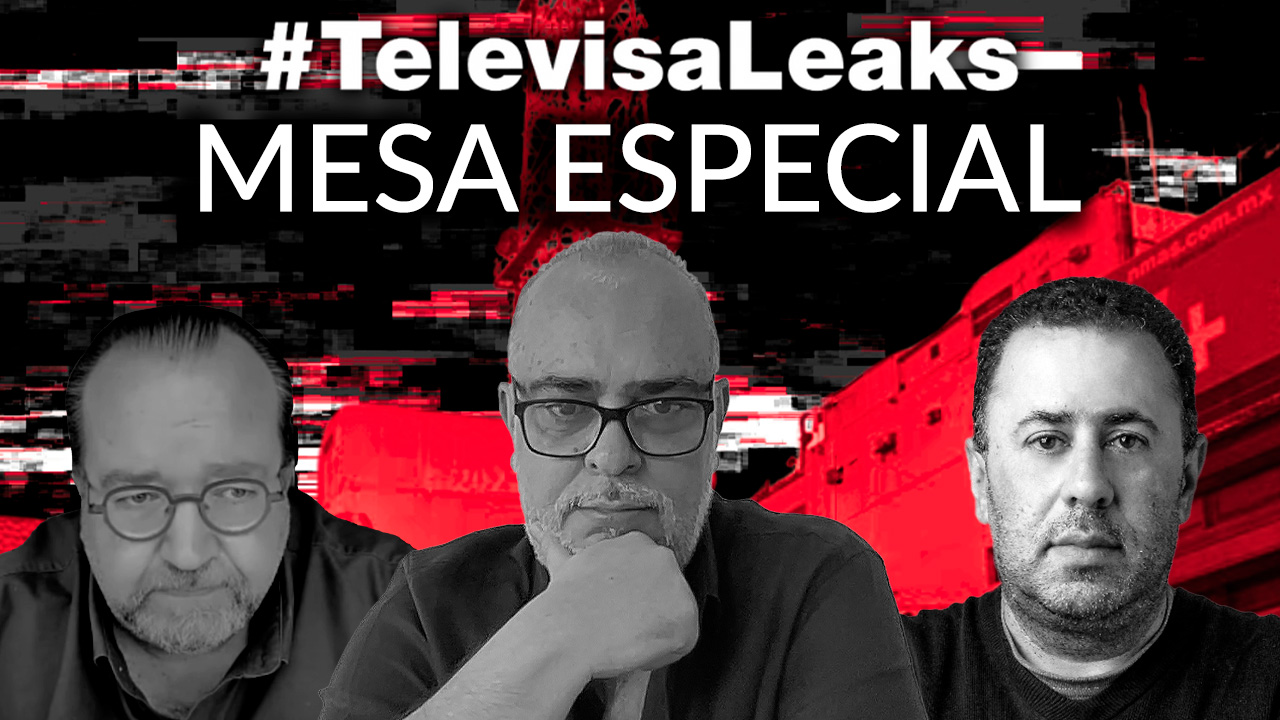 Programa Especial Televisa Leaks | ¿Peligra el título de concesión de Televisa?