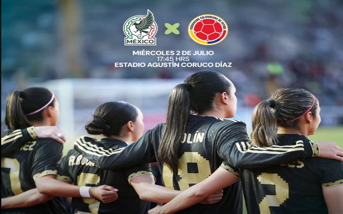 Se medirán el Tricolor Femenil y Colombia en Ciudad Juárez y Zacatepec