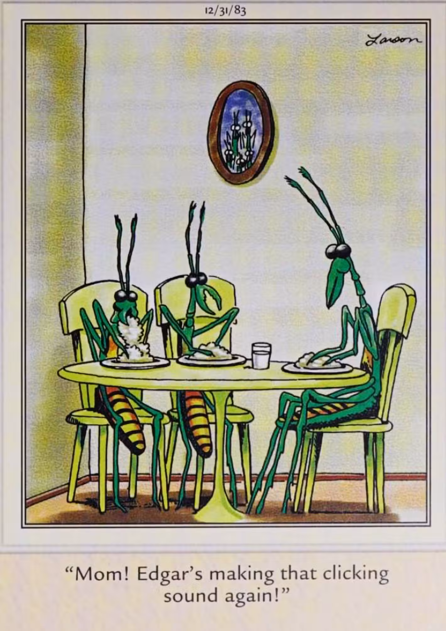Far Side, 31 de diciembre de 1983, mantis depredadoras en la mesa